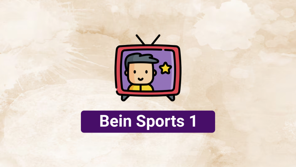 Bein Sports 1