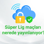 Süper Lig maçları nerede yayınlanıyor? (ŞİFRESİZ)