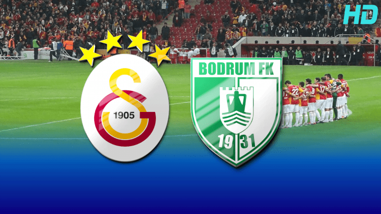 Galatasaray – Bodrumspor Maçı Canlı İzle ŞİFRESİZ DONMADAN