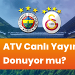 ATV Canlı Yayın Donuyor mu? Fenerbahçe – Galatasaray Maçını Sorunsuz İzlemek İçin İpuçları