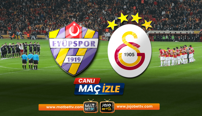 Eyüpspor – Galatasaray Maçı: 27 Nisan 2025’te Neler Olacak? Tüm Detaylar! Maç Linkleri Åžifresiz