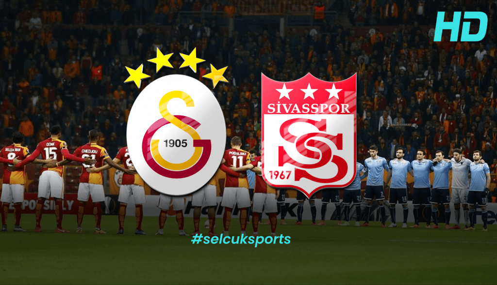 Galatasaray - Sivasspor