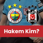 Fenerbahçe – Beşiktaş Derbisinde Hakem Kim? Yasin Kol’un Kararları Tartışma Yaratır mı?