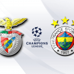 Benfica – Fenerbahçe Rövanş Maçı: Şampiyonlar Ligi Play-Off Rehberi