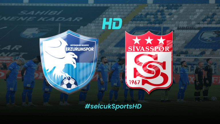 Erzurumspor – Sivasspor Maçı: Canlı Yayın Bilgileri, Kadrolar, Biletler ve Daha Fazlası