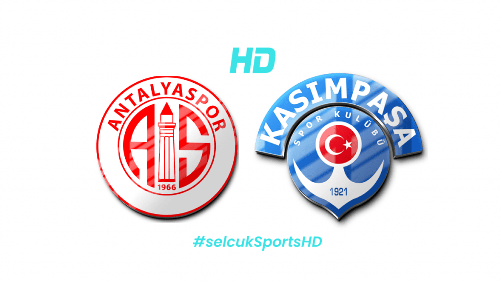 Antalyaspor - Kasımpaşa Maçı Donmadan İzle