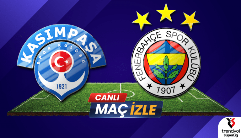 Kasımpaşa Fenerbahçe Maçı Canlı İzle: Trendyol Süper Lig Heyecanı Zirvede! 21 Eylül 2025