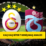 Galatasaray – Trabzonspor Maç Skoru Tahmini 2025: Kaç Kaç Biter? Detaylı Maç Analizi ve İpuçları
