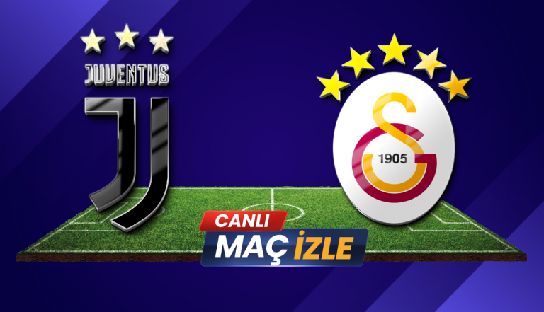 Juventus Galatasaray Maçı Canlı İzle: UEFA Avrupa Ligi Önemli Randevu